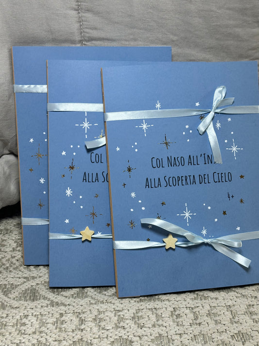 Col Naso all’Insù – Alla Scoperta del Cielo